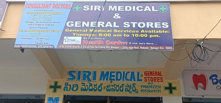 Siri Medical & General Stores - Boduppal