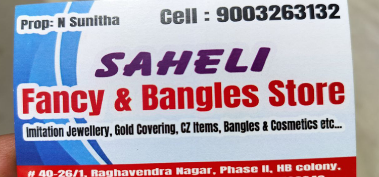 Saheli Fancy & Bangles Store - HB Colony