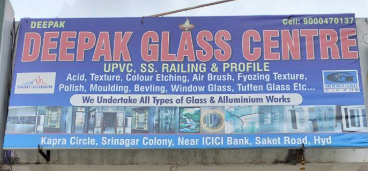 Deepak Glass Centre - Kapra